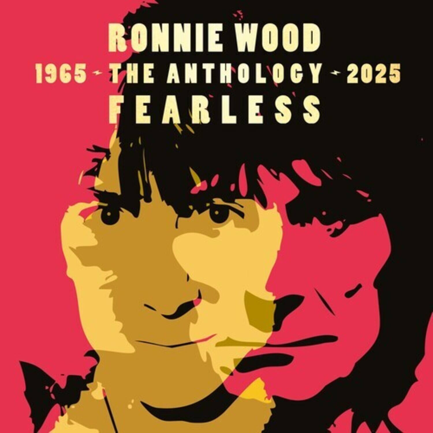 RONNIE WOOD  
1965 - THE ANTHOLOGY - 2025  
FEARLESS