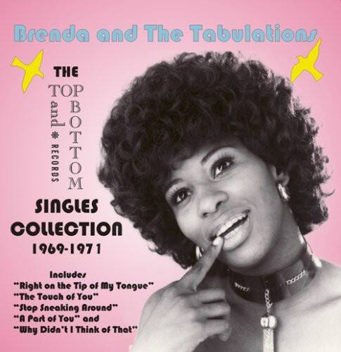 Brenda & the Tabulations - The Top and Bottom Singles Collection 1969-1971   - COMPACT DISCS [CD] price history on PriceWatchPro