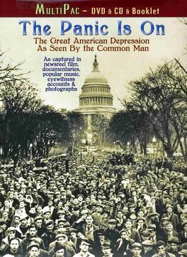 The Panic Is On: The Great American Depression as Seen by the Common Man - DVD