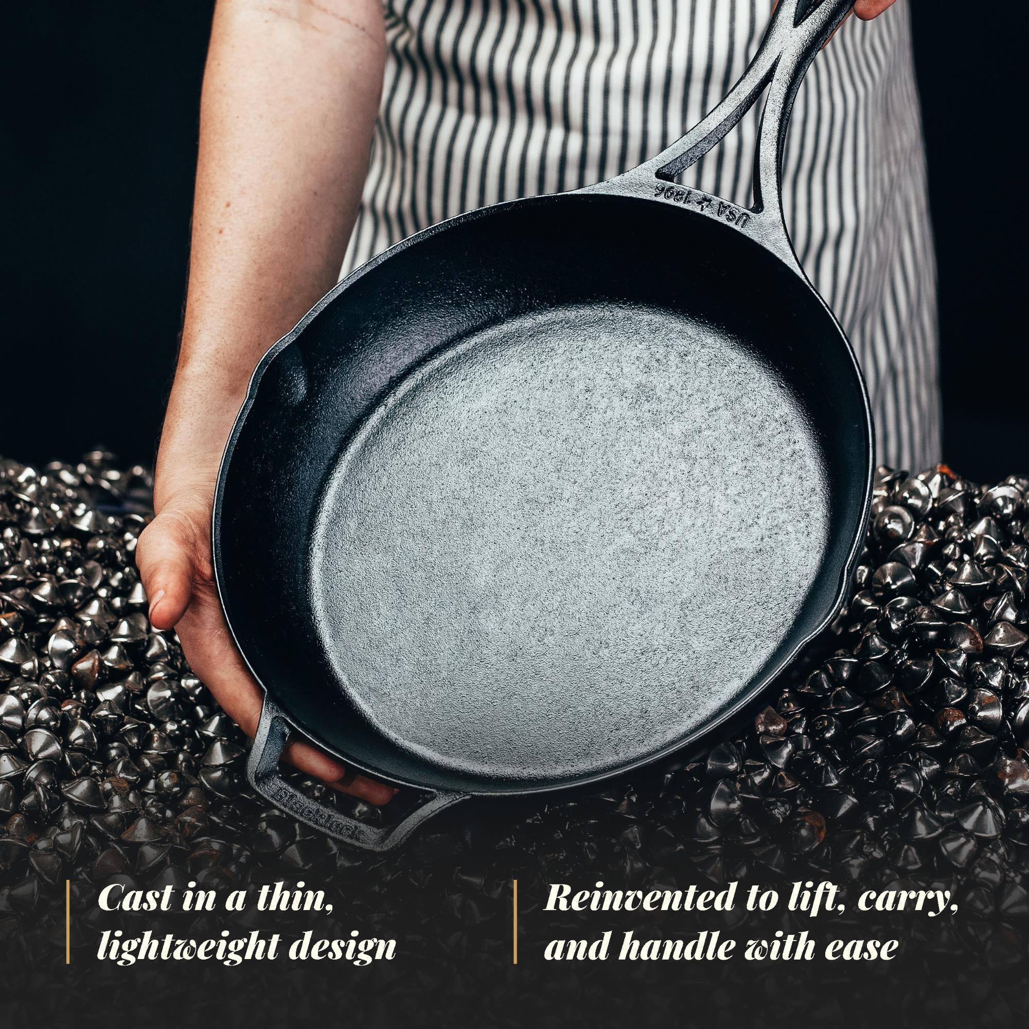 968L4v5n 96Bl USA

Cast in a thin, lightweight design

Reinvented to lift, carry, and handle with ease