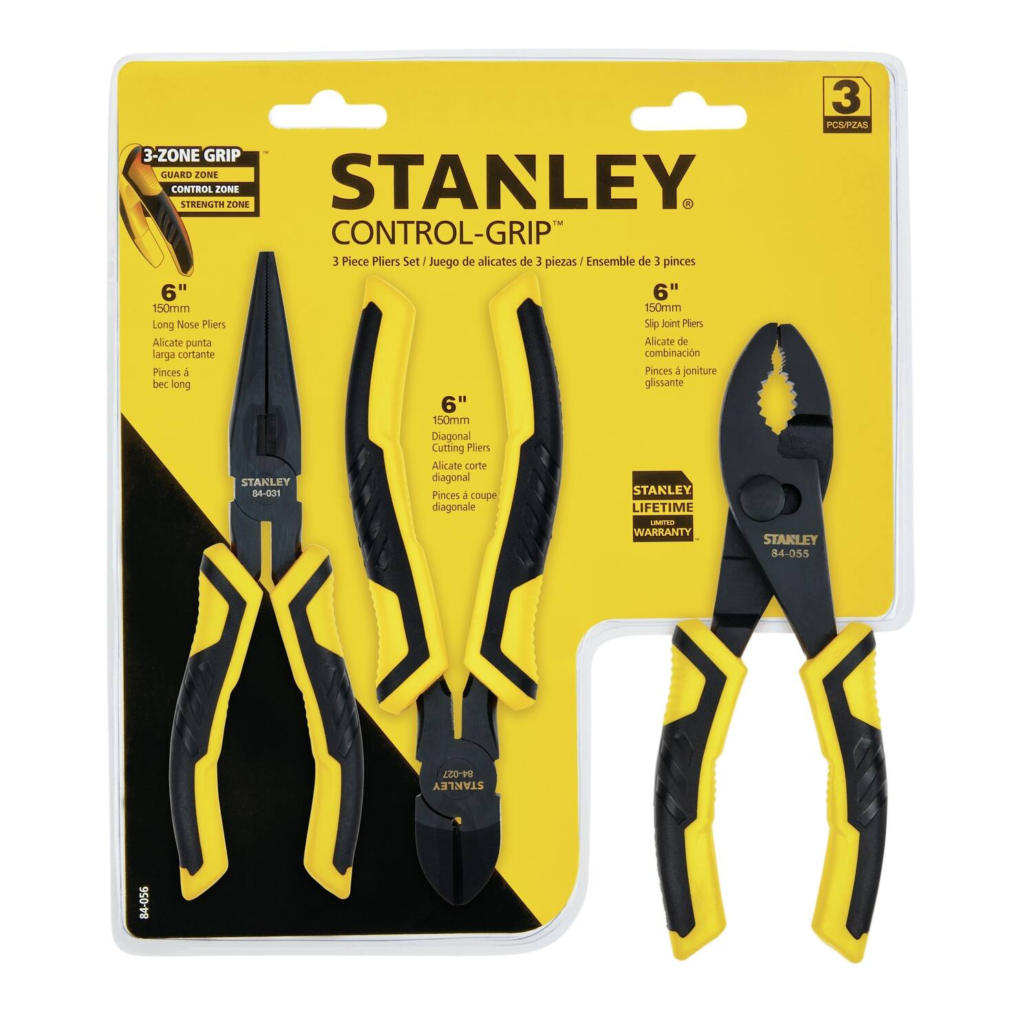 3 POSPZAS 3-ZONE GRIP CUARD ZONE CONTROL STRENGTH ZONE JONE STANLEY . CONTROL-GRIP" 3 Piece Pliers Set J Juego de alicates de J piezas Ensemble de 3 pinces 6 6" 150mm 150mm Long Nose Pliers Alicate punta Alicate de larga cortante combinacion Pinces a Pinces 1 joniture bec long glissante .. 6" 150mm Diagonal Cutting Pliers Alicate corte STAKLEY diagonal 84-231 J STANLEY Pinces coupe diagonale LIFETIME JT WARRANTY STAKLEY 84-055 200P STAKLEY 84-056