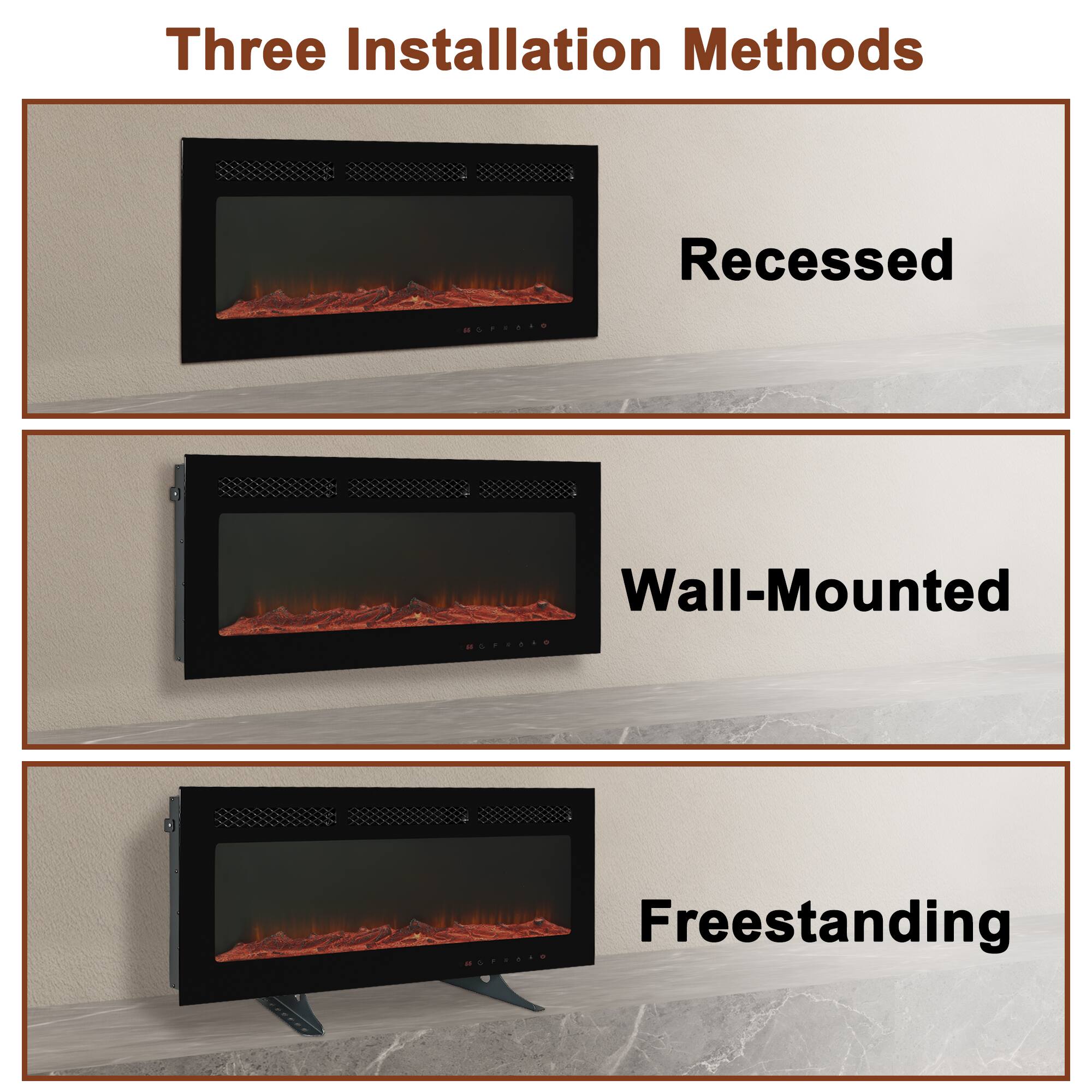 Three Installation Methods

Recessed

Wall-Mounted

Freestanding