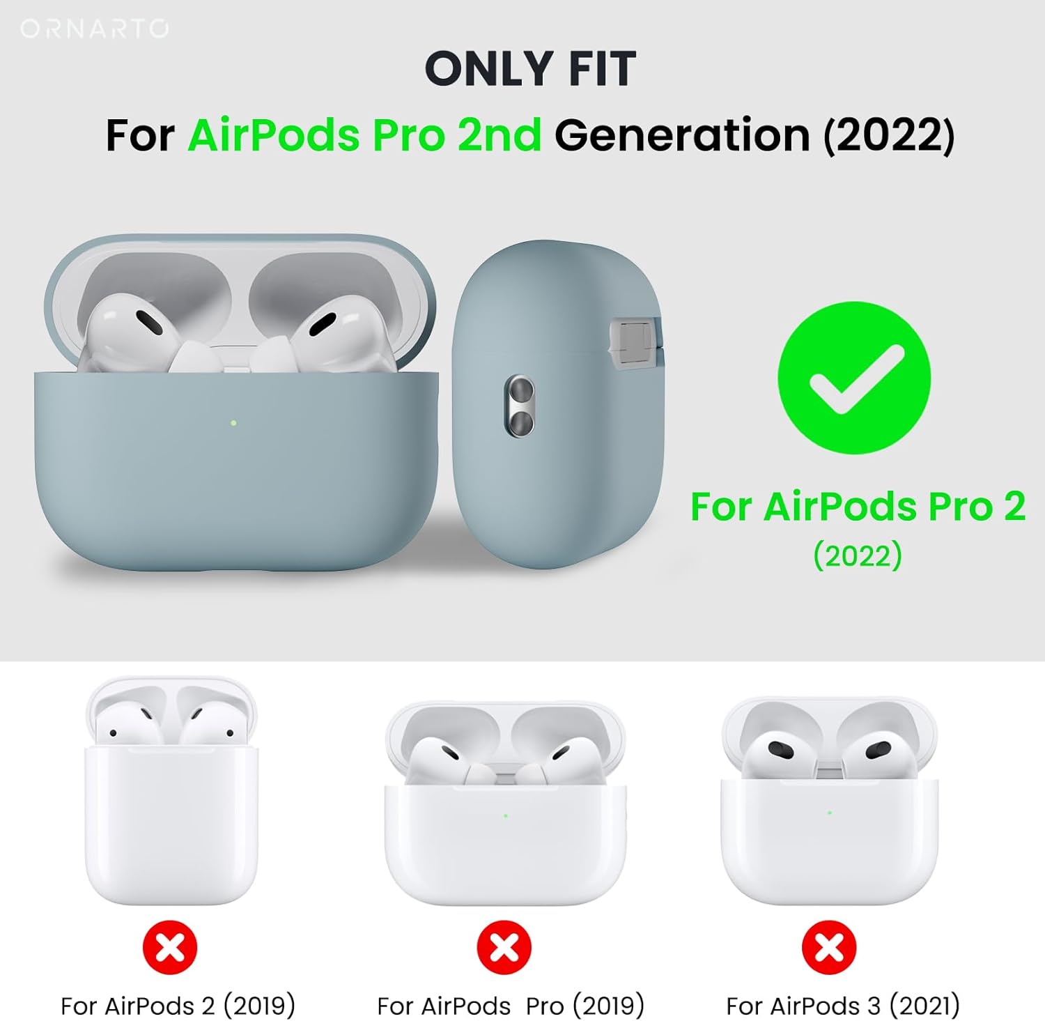 ORNARTO ONLY FIT For AirPods Pro 2nd Generation (2022) For AirPods Pro 2 (2022) x For AirPods 2 (2019) x For AirPods Pro (2019) x For AirPods 3 (2021)