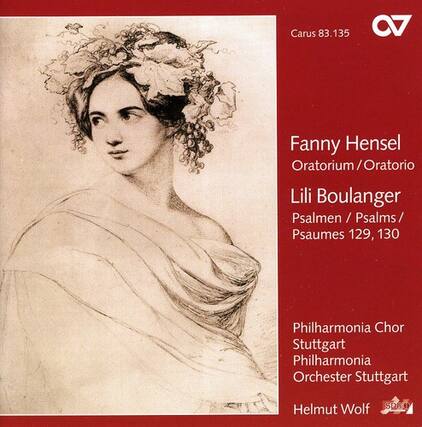 Carus 83.135
Fanny Hensel
Oratorium / Oratorio
Lili Boulanger
Psalmen / Psalms / Psaumes 129, 130
Philharmonia Chor Stuttgart
Philharmonia Orchester Stuttgart
Helmut Wolf
SDRO