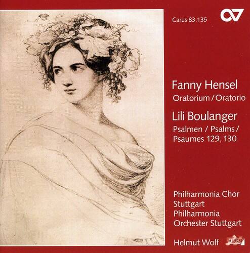 Carus 83.135

Fanny Hensel  
Oratorium / Oratorio

Lili Boulanger  
Psalmen / Psalms / Psaumes 129, 130

Philharmonia Chor Stuttgart  
Philharmonia Orchester Stuttgart

Helmut Wolf  
SDRO