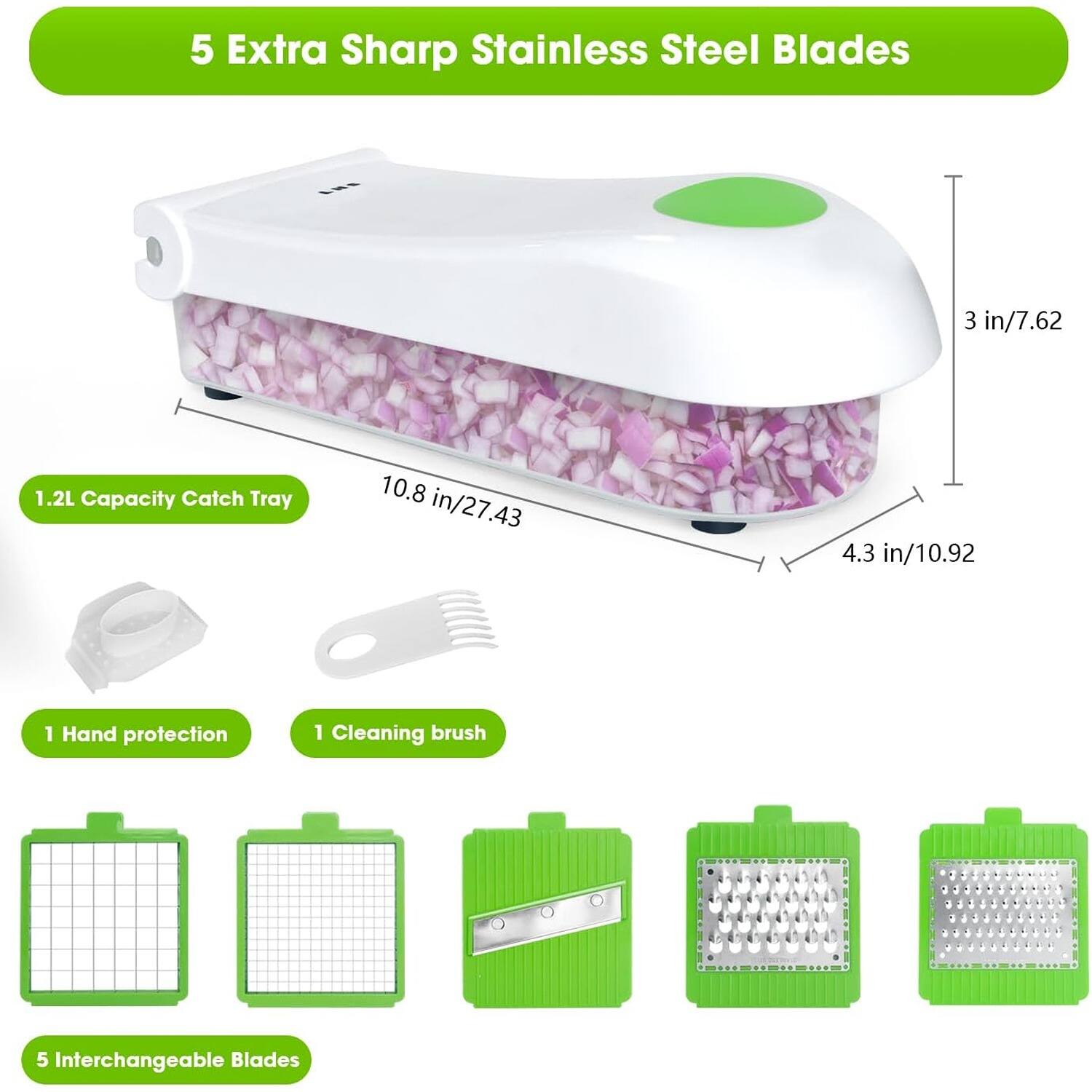 5 Extra Sharp Stainless Steel Blades, 1.2L Capacity Catch Tray, 3 in/7.62, 10.8 in/27.43, 4.3 in/10.92, 1 Hand protection, 1 Cleaning brush, 5 Interchangeable Blades