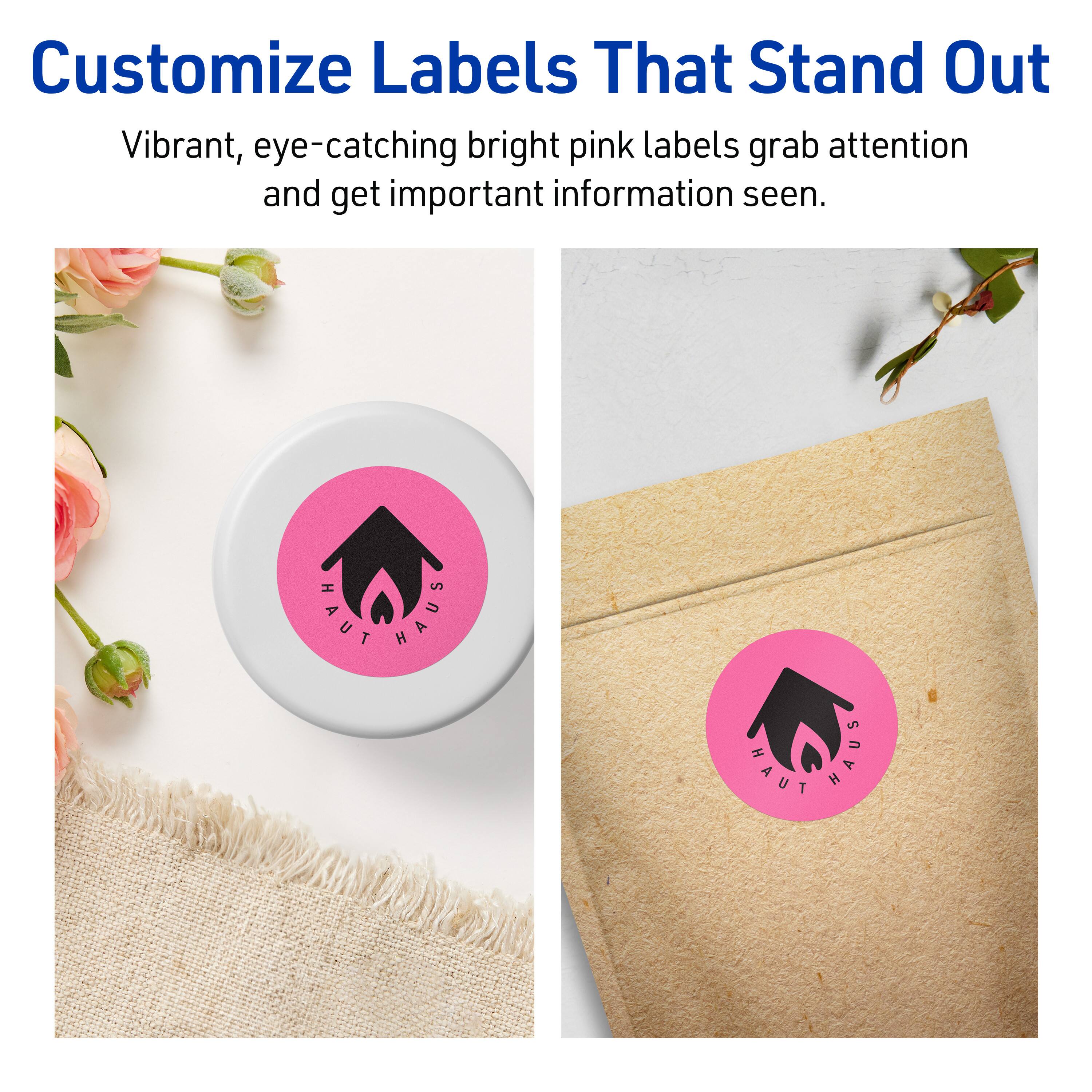 Customize Labels That Stand Out

Vibrant, eye-catching bright pink labels grab attention and get important information seen.

HAUT HAUS HAUT HAUS
