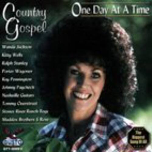 Country Gospel  
One Day At A Time  

Wanda Jackson  
Kenny Rogers  
Brenda Lee  
Patsy Cline  
Roy Rogers  
Andy Griffith  
Nashville Bluegrass Band  
Loretta Lynn  
Smokey Robinson & The Miracles  
Nashville Brass & Strings  

The Nashville Brass & Strings