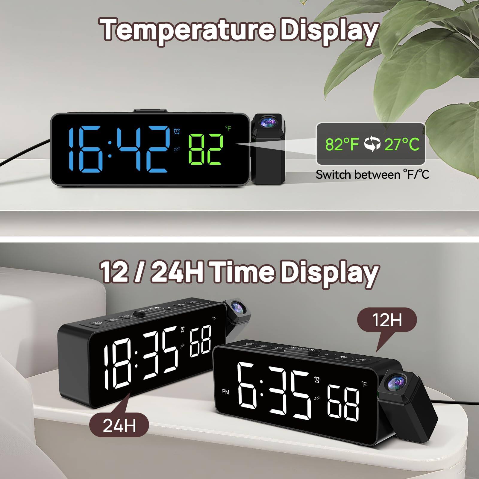 Temperature Display  
16:42 82°F 27°C  
Switch between °F/°C  

Time Display  
12H / 24H  
18:35 68°F  
6:35 PM 68°F