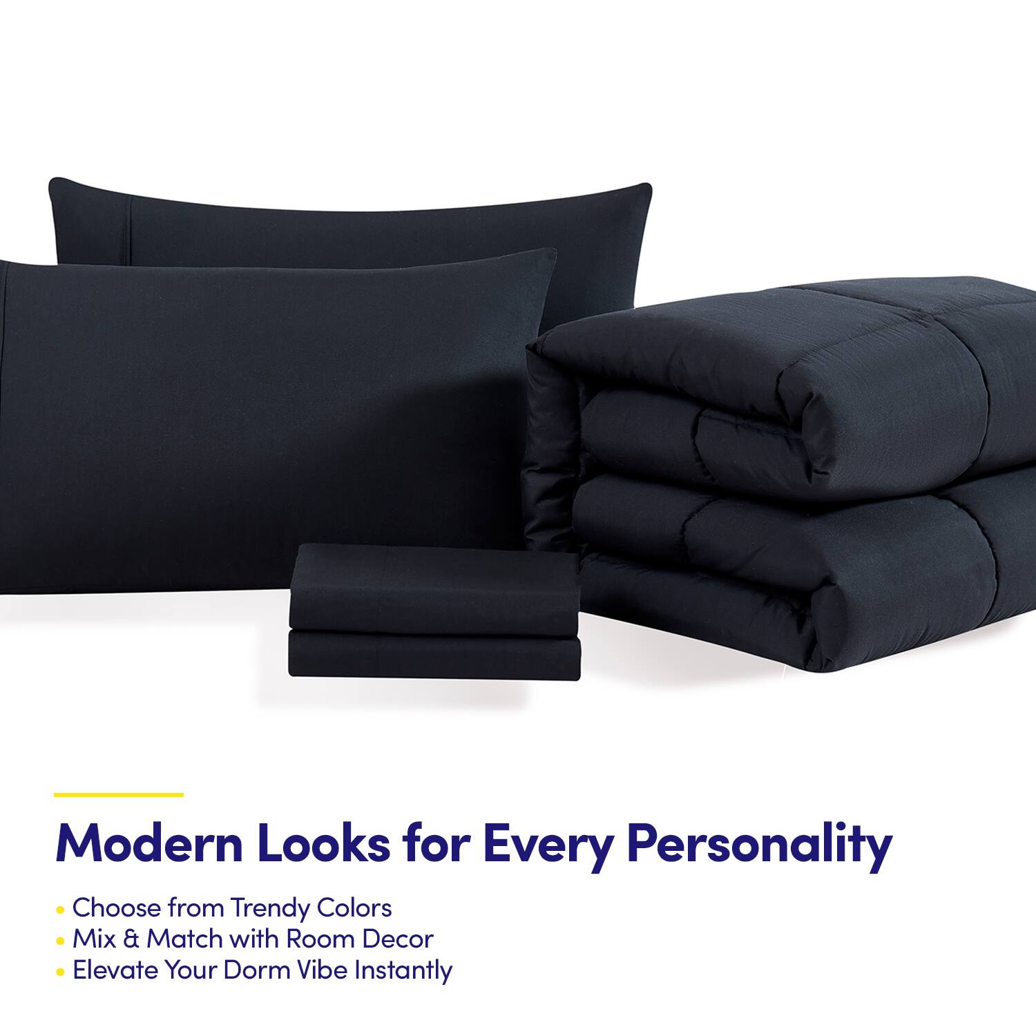 Modern Looks for Every Personality

- Choose from Trendy Colors
- Mix & Match with Room Decor
- Elevate Your Dorm Vibe Instantly