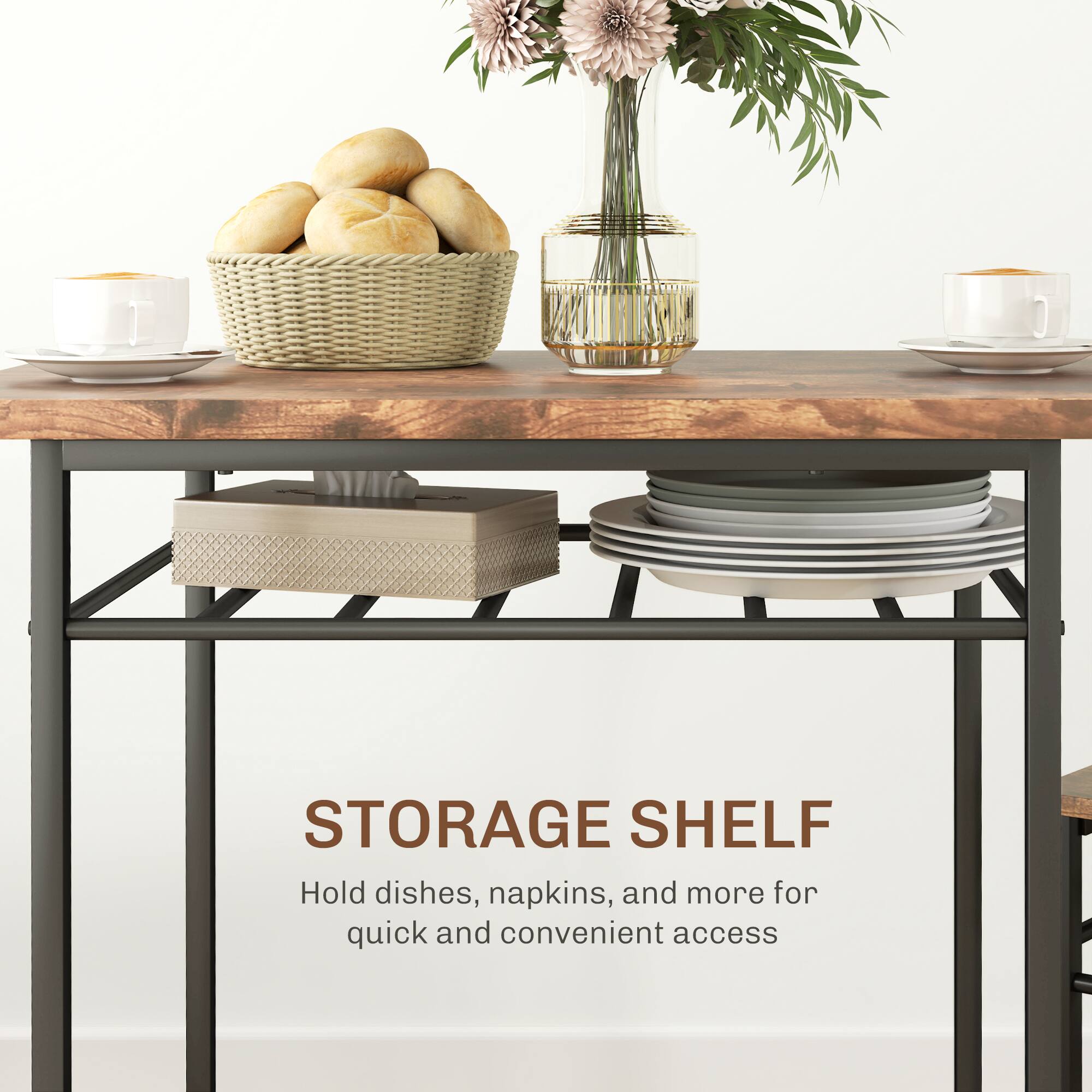 STORAGE SHELF
Hold dishes, napkins, and more for quick and convenient access