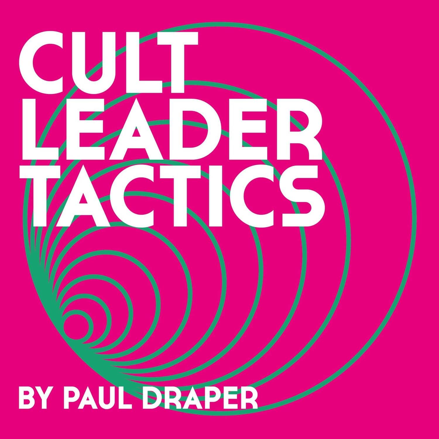 Paul Draper - Cult Leader Tactics   - VINYL LP price history on PriceWatchPro