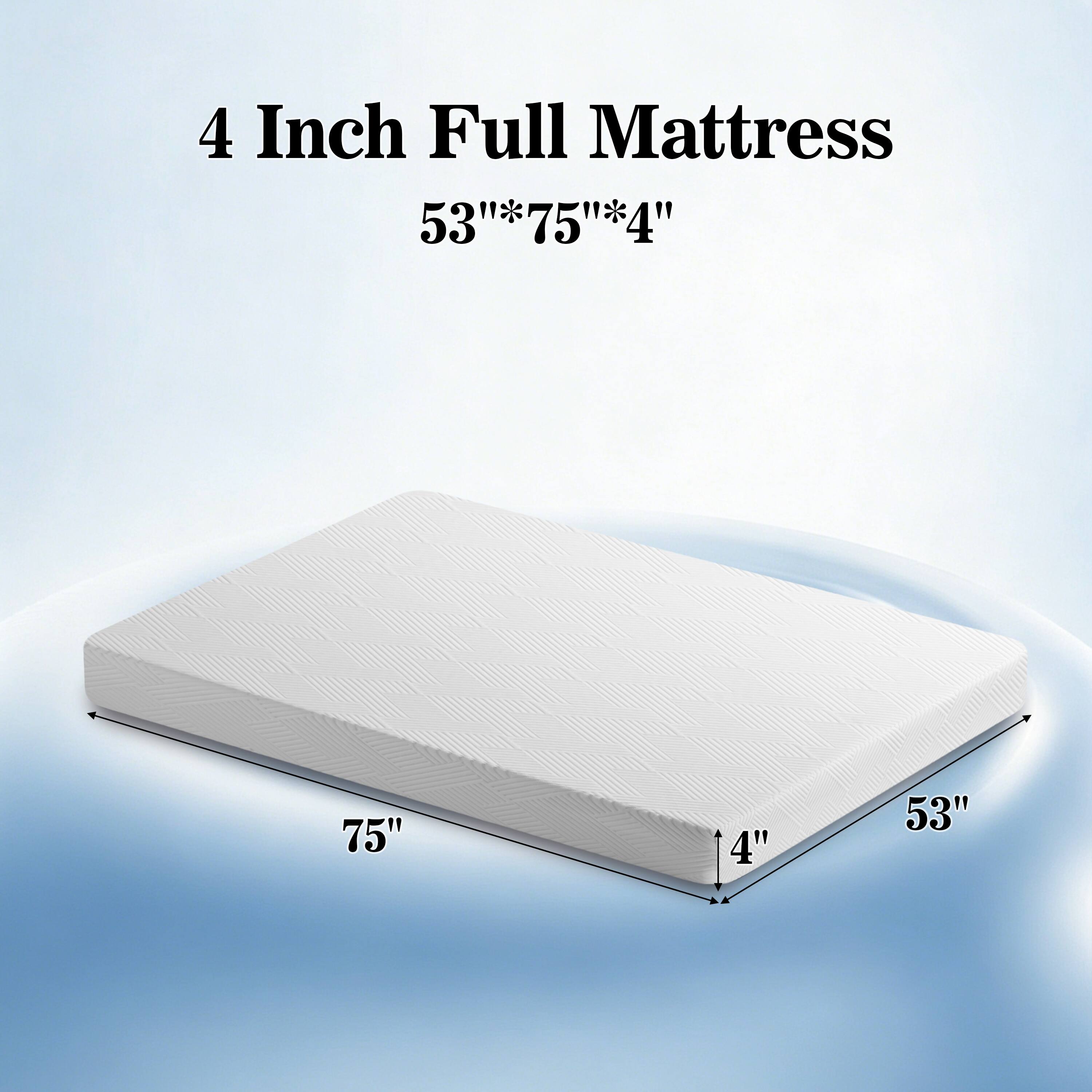 4 Inch Full Mattress  
53" x 75" x 4"