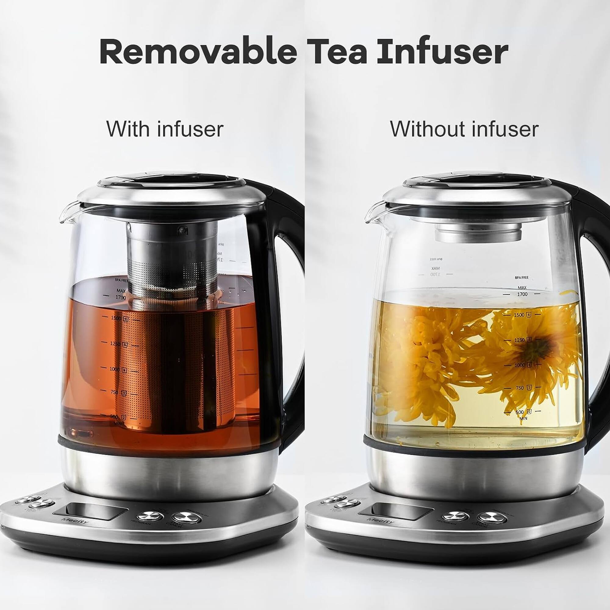 Removable Tea Infuser

With infuser

Without infuser

BRAFILE - 1700

Mild 1700

XAM - 1700 -

-1500

- 1500 -

1250

1000

-10000 - - 150 - 500

Macity

Medity