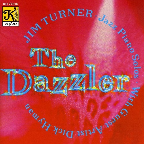 Jim Turner - The Dazzler  - COMPACT DISCS