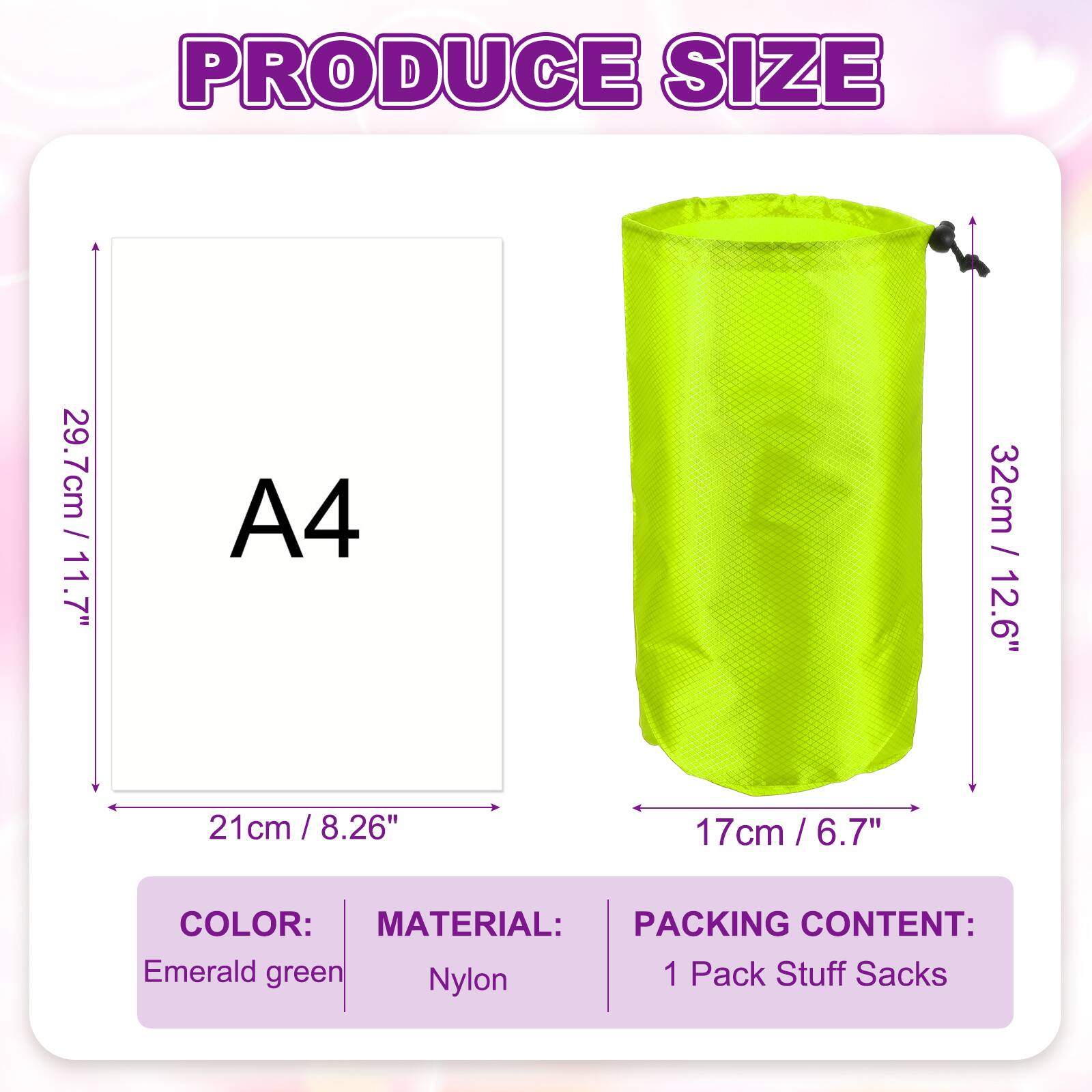 PRODUCE SIZE

- A4
  - 29.7cm / 11.7"
  - 21cm / 8.26"
  - 17cm / 6.7"

- 32cm / 12.6"

COLOR: Emerald green

MATERIAL: Nylon

PACKING CONTENT: 1 Pack Stuff Sacks