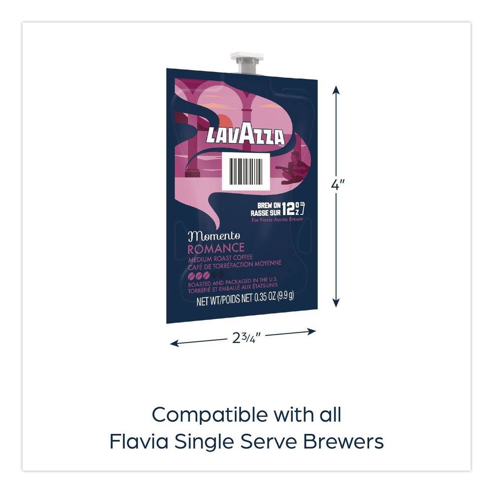 LAVAZZA BREW ON 12  
RASSE SUR 12  
For Flavia Aroma Brewer  
Momento ROMANCE  
MEDIUM ROAST COFFEE  
CAFÉ DE TORREFACTION MOYENNE  
ROASTED AND PACKAGED IN THE U.S.  
TORRÉFIÉ ET EMBALLÉ AUX ÉTATS-UNIS  
NET WT/POIDS NET 0.35 OZ (9.9g)  
Compatible with all Flavia Single Serve Brewers