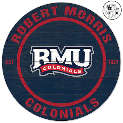 ROBERT MORRIS
RMU
COLONIALS
EST 1921
COLONIALS
For use INSIDE or OUTSIDE
