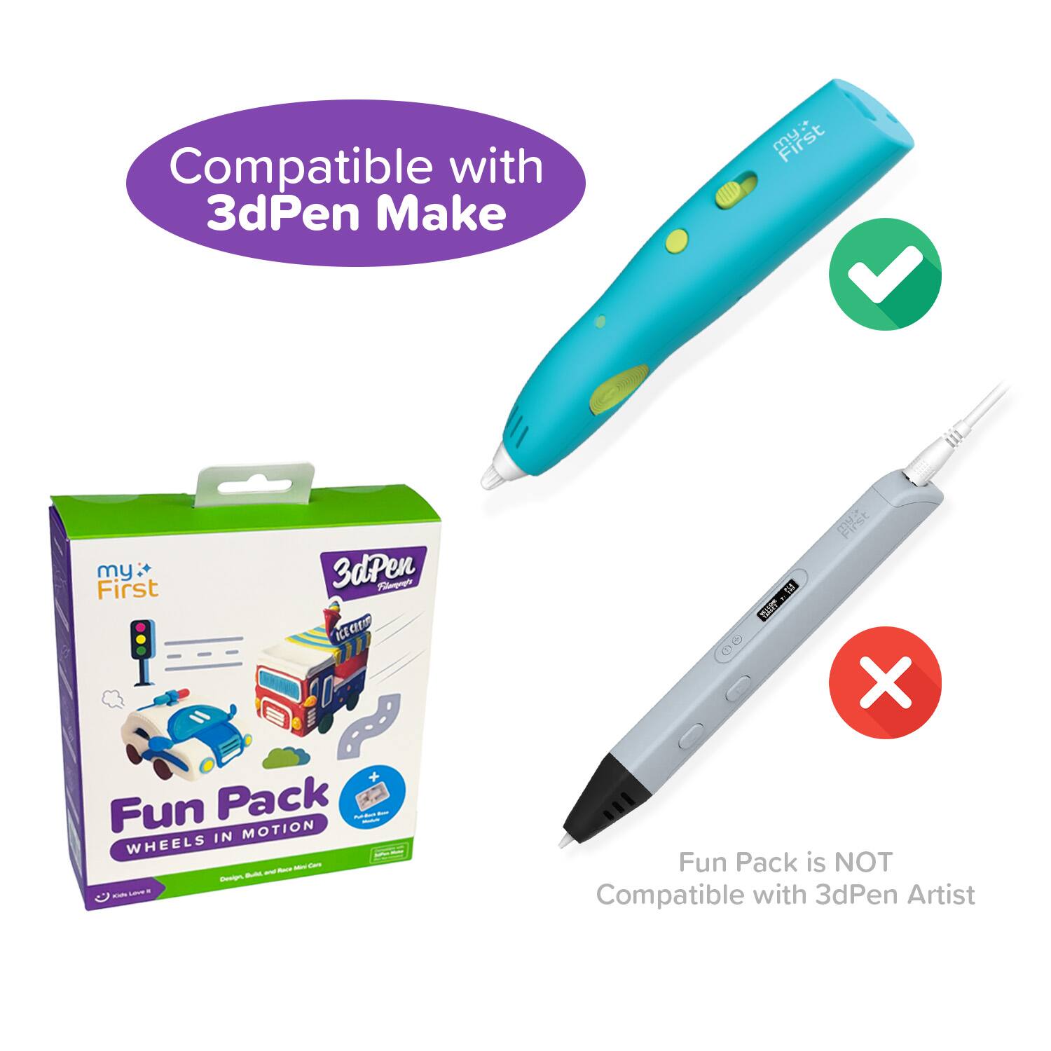 Compatible with 3dPen Make  
Fun Pack is NOT Compatible with 3dPen Artist