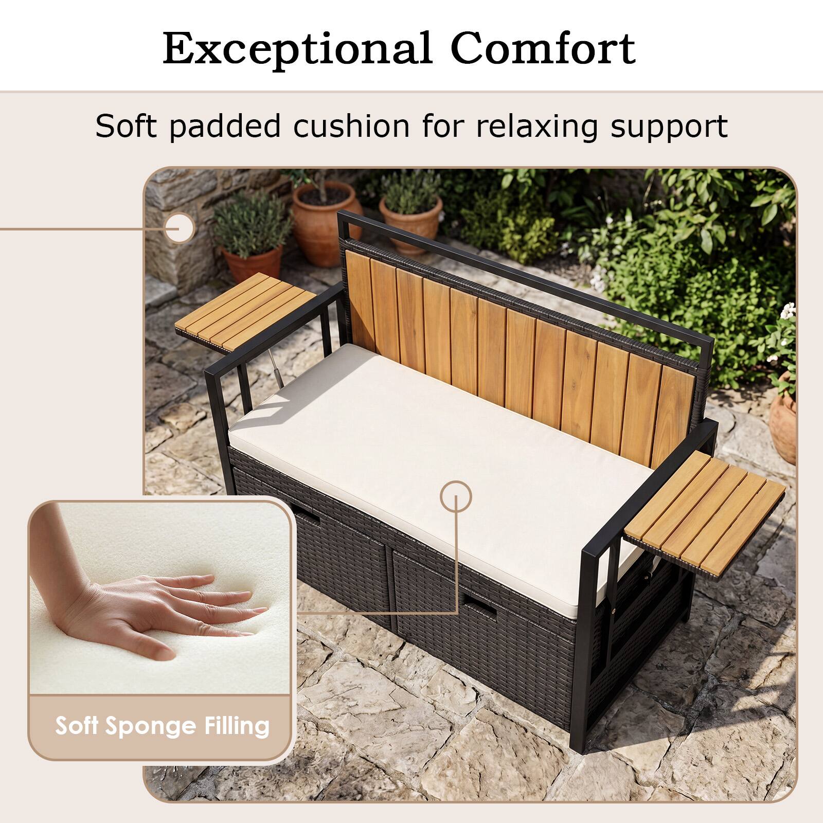 Exceptional Comfort  
Soft padded cushion for relaxing support  
Soft Sponge Filling
