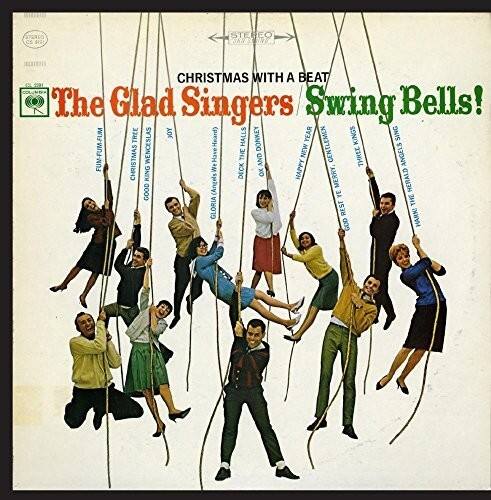 CS STEREO SARSEENG  
CHRISTMAS WITH A BEAT  
The Glad Singers Swing Bells!  
TREE JOY  
HALLS YEAR  
KINGS SING  
FUM-FUM-FUM  
WENCESLAS  
DOMKEA  
NEW CENTLEMEN  
Have THE AND THREE ANGELS  
CHRISTMAS KING  
We DECK O HAPPY  
MERRY, HERALD GOOD  
(Angels THE GLORIA REST  
HARK! GOD