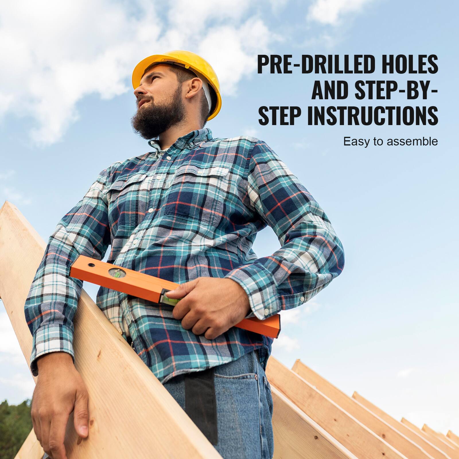 PRE-DRILLED HOLES AND STEP-BY-STEP INSTRUCTIONS  
Easy to assemble