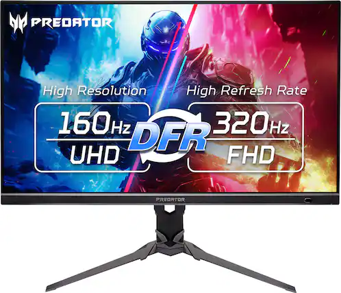 PREDATOR
High Resolution
160Hz UHD
High Refresh Rate
320Hz FHD
DFR