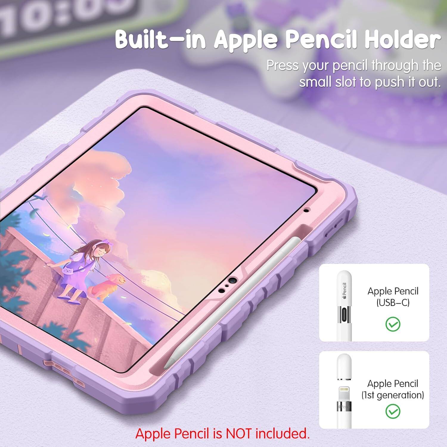 10:00 Built-in Apple Pencil Holder  
Press your pencil through the small slot to push it out.  

Apple Pencil (USB-C)  
Apple Pencil (1st generation)  

Apple Pencil is NOT included.