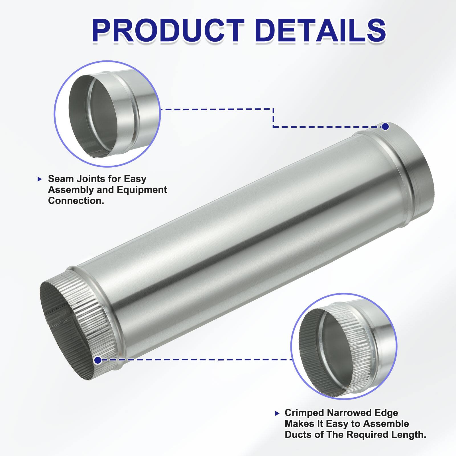 PRODUCT DETAILS

- Seam Joints for Easy Assembly and Equipment Connection.
- Crimped Narrowed Edge Makes It Easy to Assemble Ducts of the Required Length.