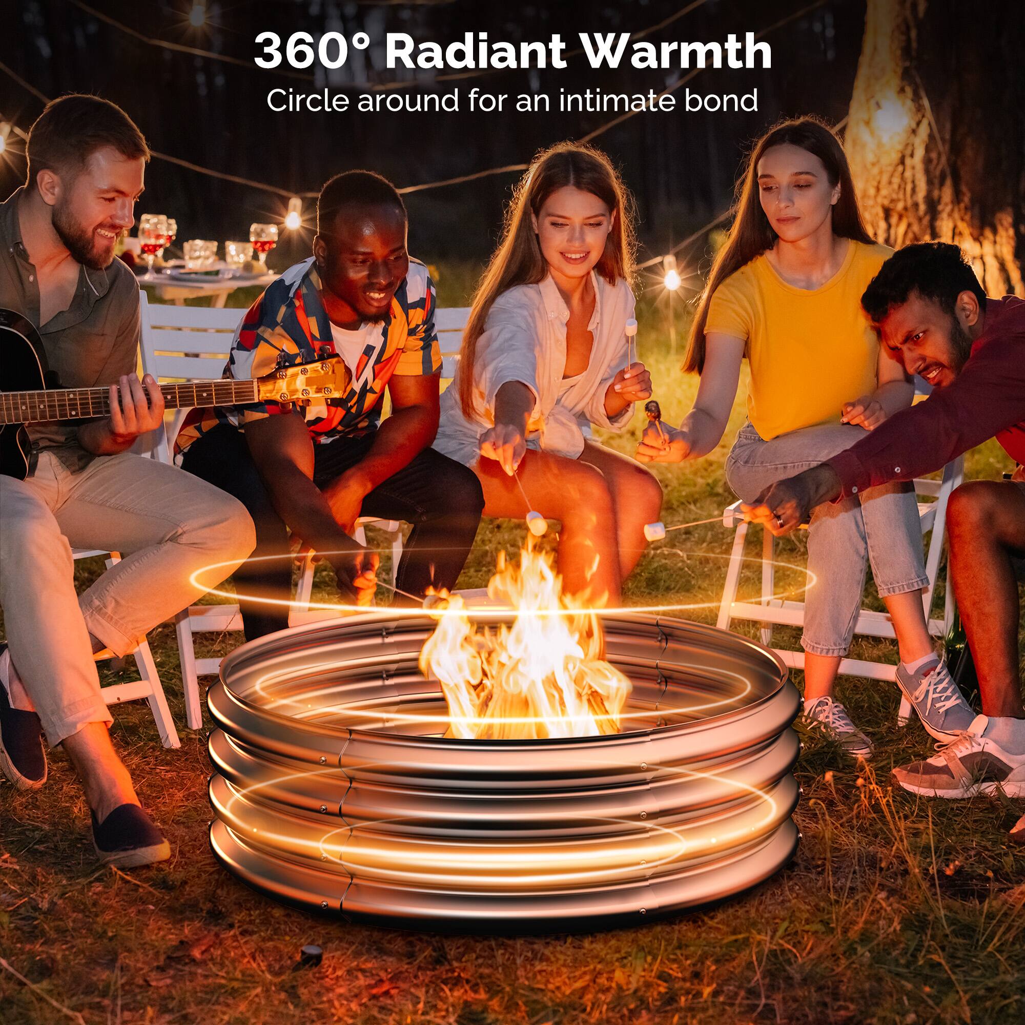 360° Radiant Warmth  
Circle around for an intimate bond