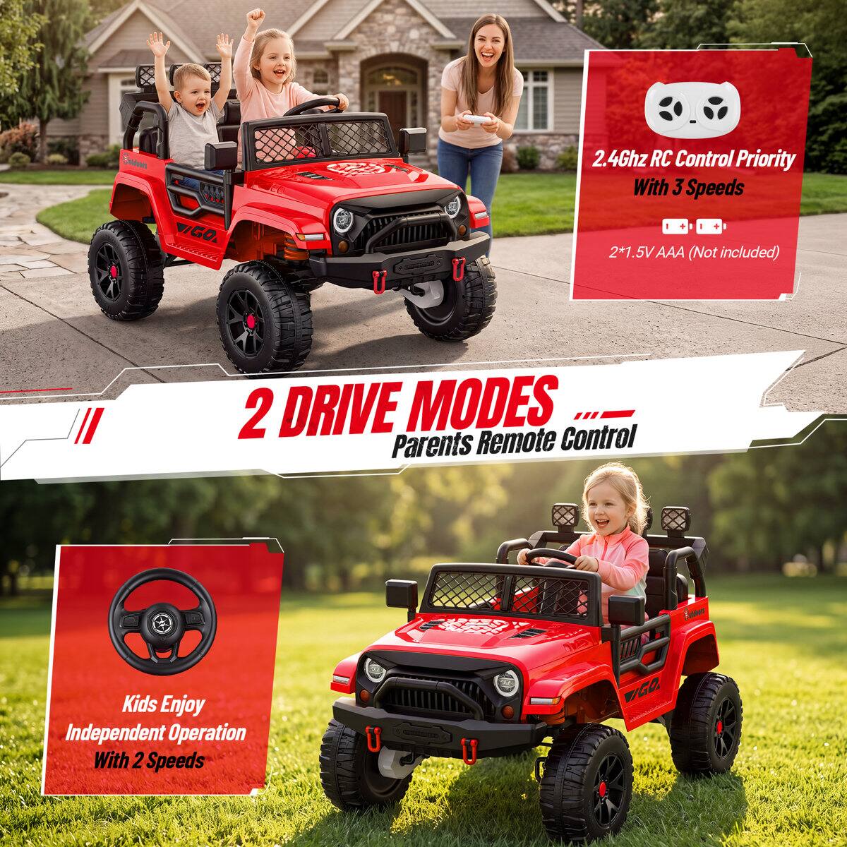 VIGO

2.4Ghz RC Control Priority With 3 Speeds + 2*1.5V AAA (Not included)

2 DRIVE MODES Parents Remote Control

Kids Enjoy Independent Operation With 2 Speeds