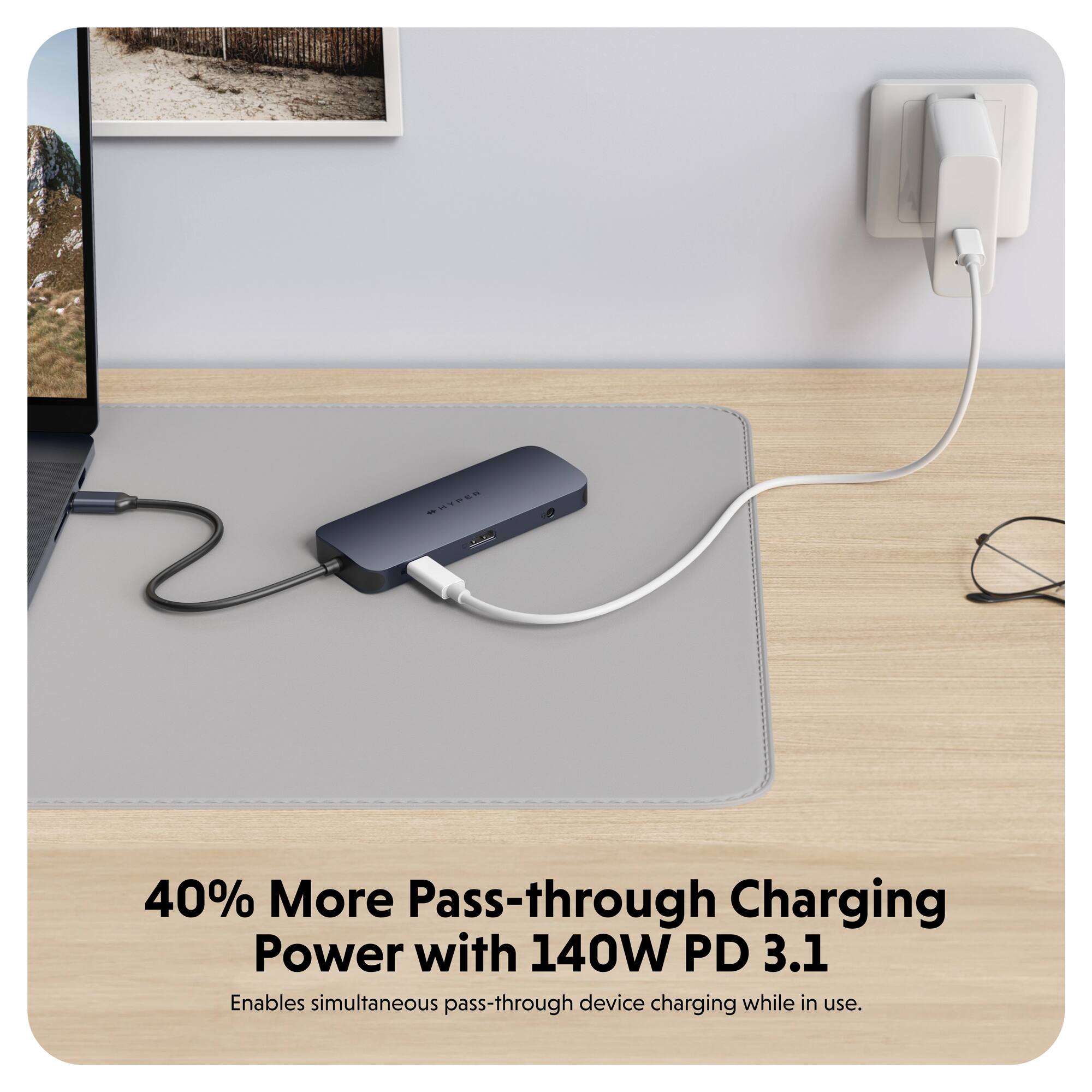 40% More Pass-through Charging Power with 140W PD 3.1. Enables simultaneous pass-through device charging while in use.