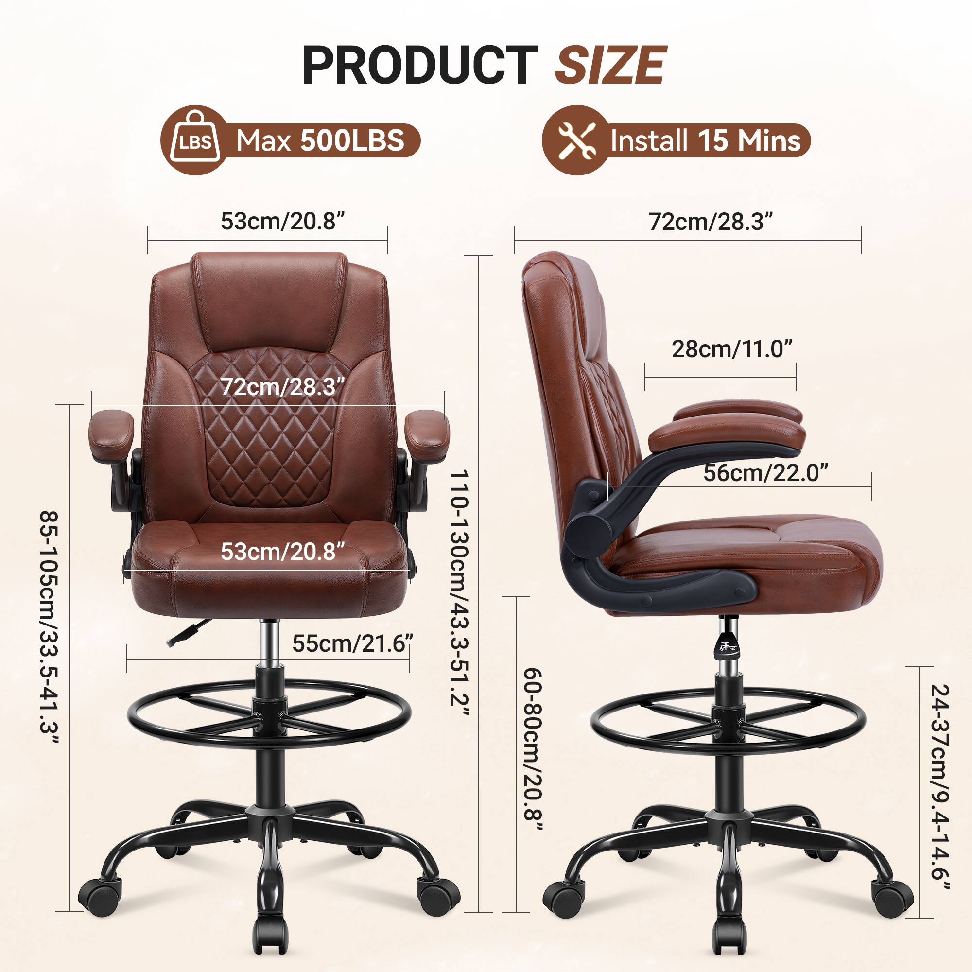 PRODUCT SIZE  
LBS Max 500LBS  
Install 15 Mins  

53cm/20.8"  
72cm/28.3"  
85-105cm/33.5-41.3"  
72cm/28.3"  
53cm/20.8"  
55cm/21.6"  
110-130cm/43.3-51.2"  
60-80cm/20.8"  
28cm/11.0"  
56cm/22.0"  
24-37cm/9.4-14.6"