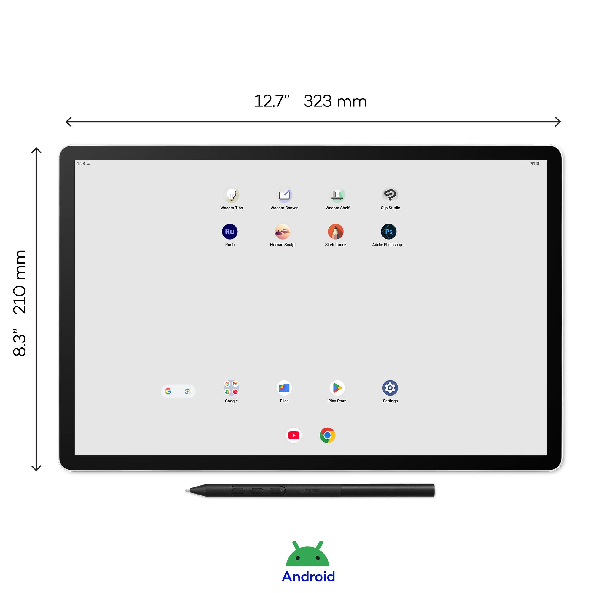12.7" 323 mm  
8.3" 210 mm  

Wacom Tips  
Wacom Canvas  
Wacom Shell  
Clip Studio  
SketchBook  
Adobe Photoshop  
Rush  
Nomad Sculpt  
Google  
Files  
Play Store  
Settings  

Android