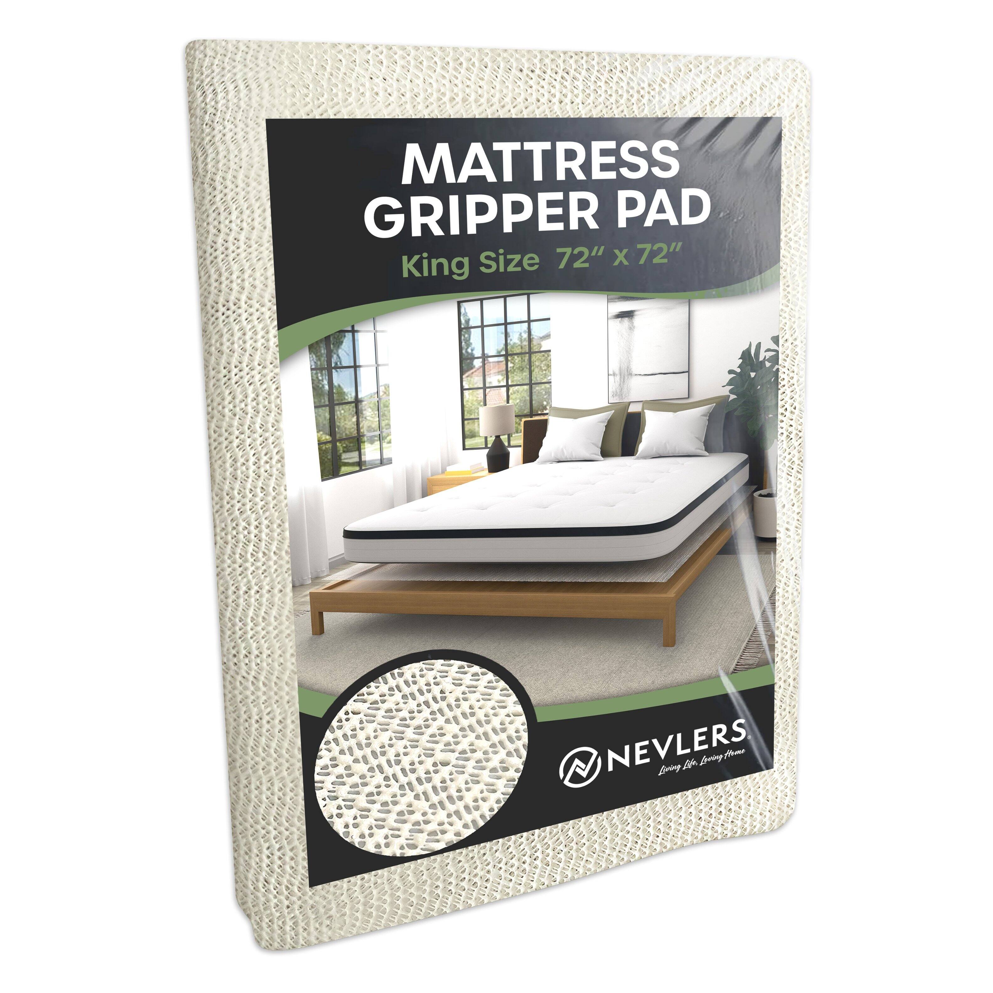 MATTRESS GRIPPER PAD  
Size 72" x 72"  
King  
NEVLERS  
Living Life Living Home