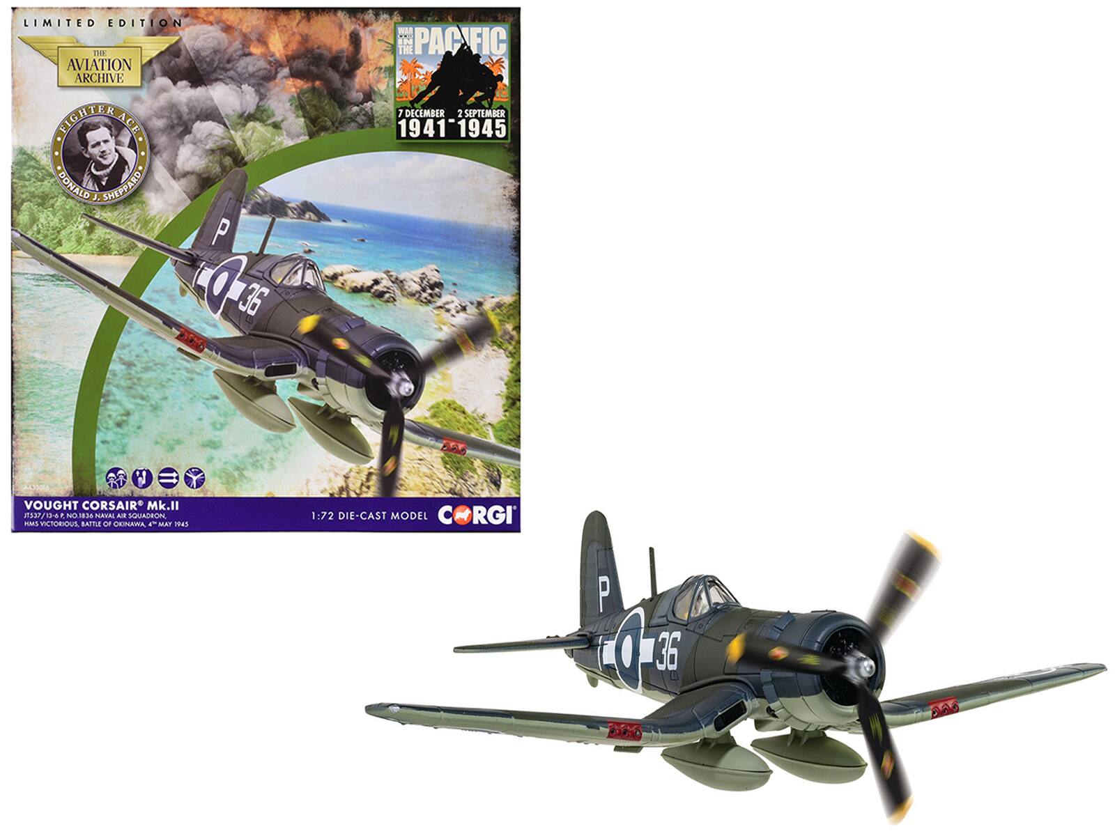 LIMITED EDITION  
AVIATION ARCHIVE  
FLIGHTER ACE  
DONALD J. SHEPPARD  

PACIFIC  
7 DECEMBER 1941 - 2 SEPTEMBER 1945  

VOUGHT CORSAIR Mk.II  
J5877/32-F No 1336 NAVAL AIR SQUADRON  
HMS VICTORIOUS, BATTLE OF OKINAWA, 24 MAY 1945  

1:72 DIE-CAST MODEL  
CORGI  

P 36