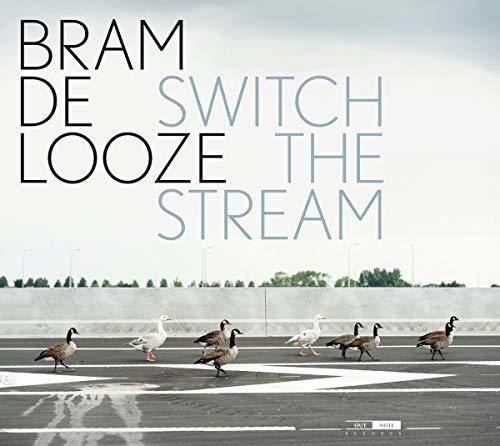 Bram De Looze - Switch the Stream   - COMPACT DISCS [CD] price history on PriceWatchPro