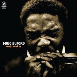 Mojo Buford - Mojo Workin' - VINYL LP