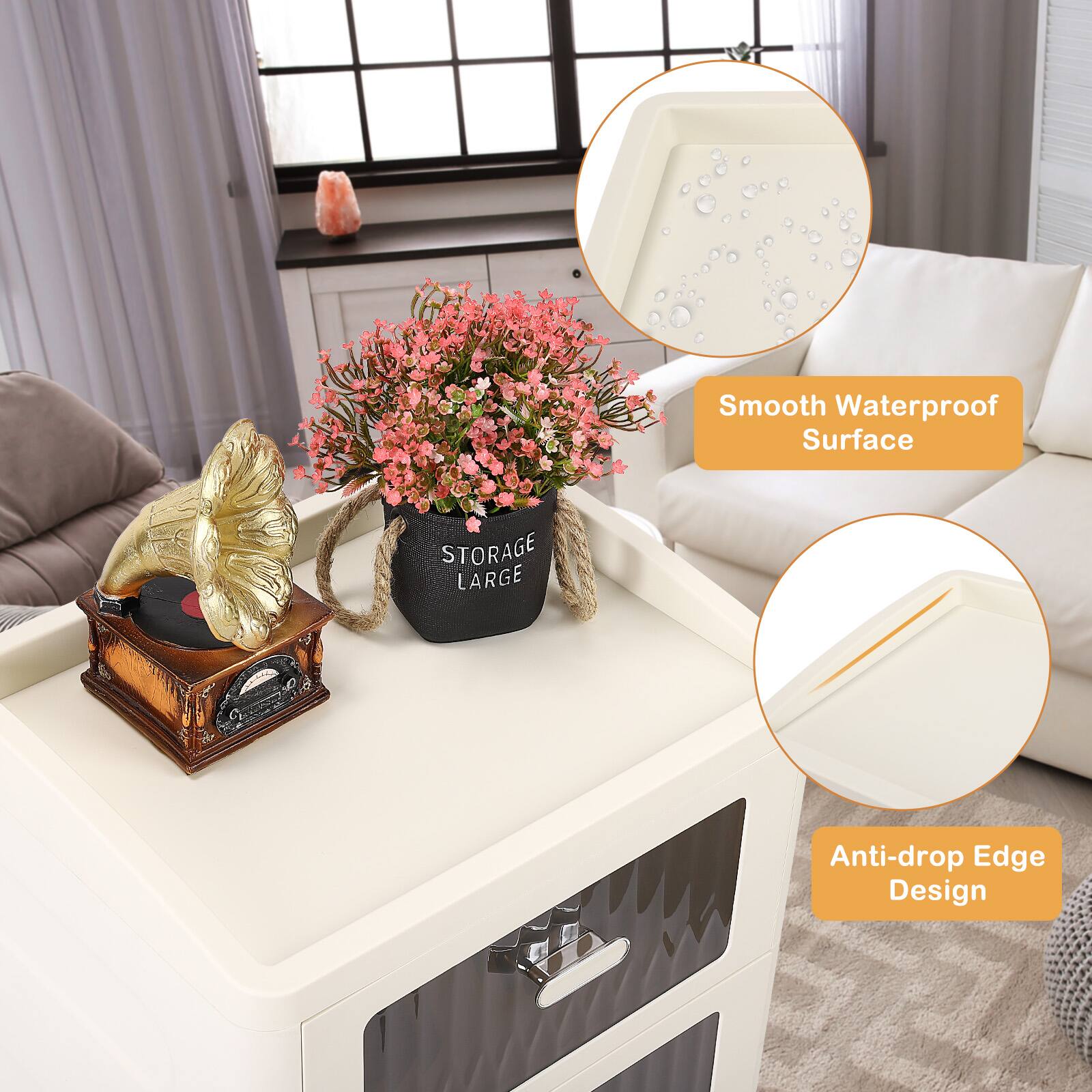Smooth Waterproof Surface  
STORAGE LARGE  
Anti-drop Edge Design