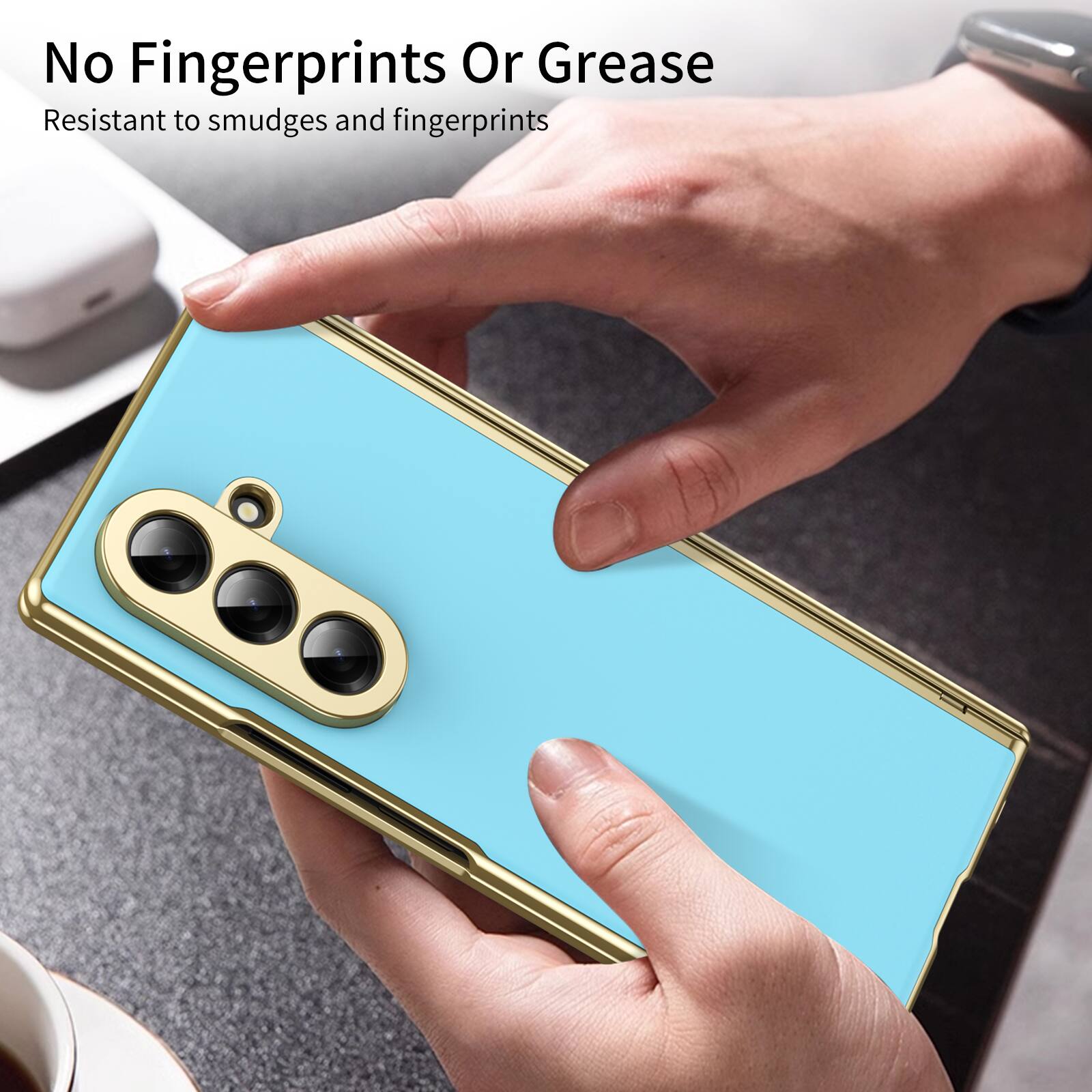 No Fingerprints Or Grease  
Resistant to smudges and fingerprints