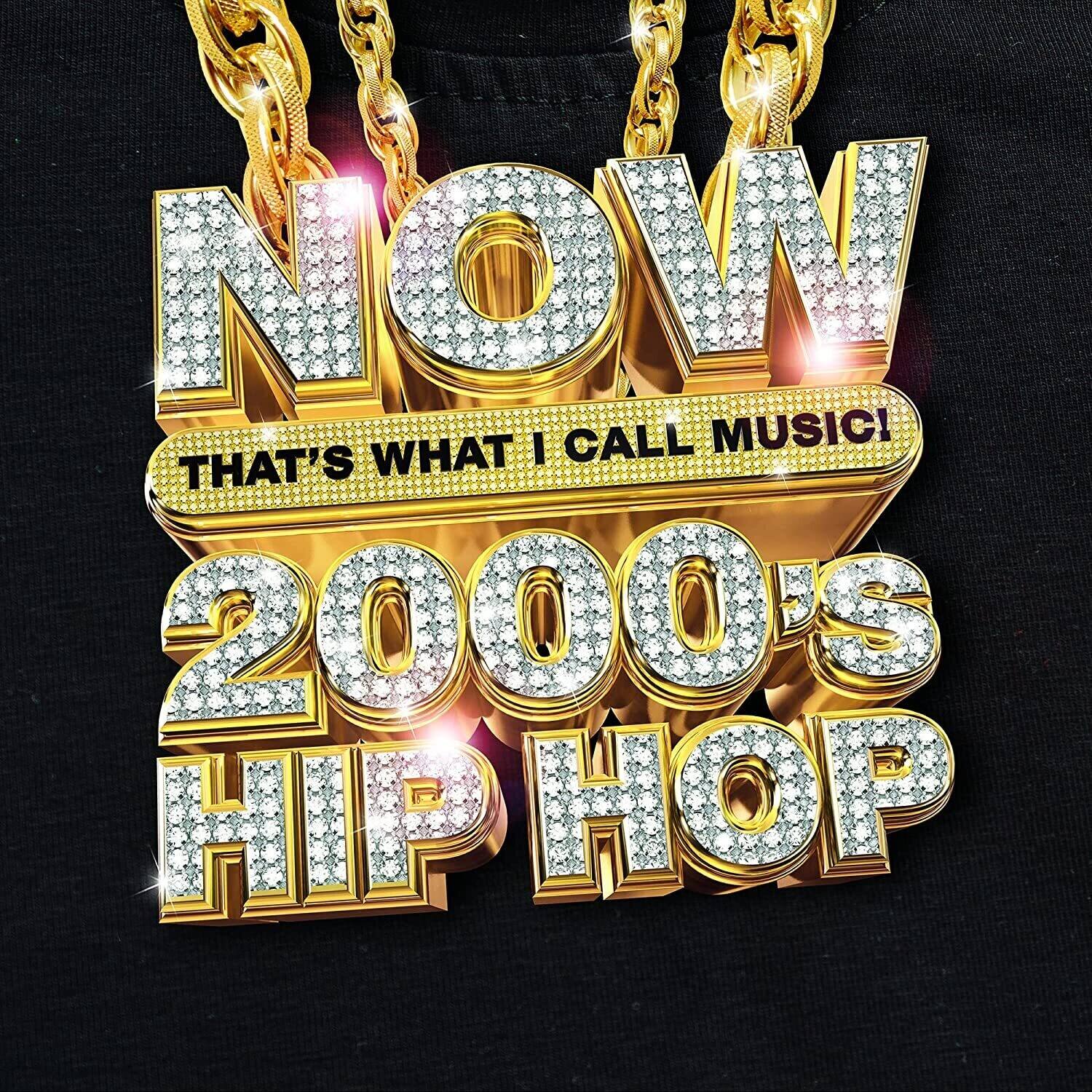 Now that's what I call music! 2000's hip hop