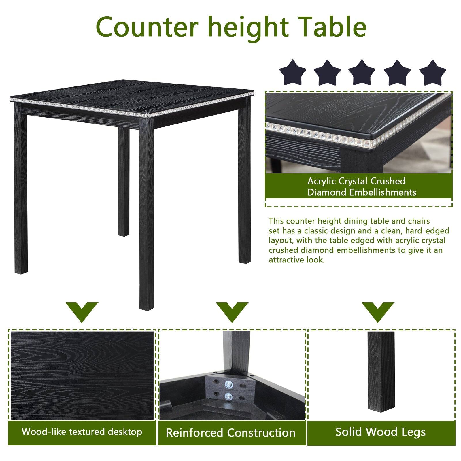 Counter height Table

Acrylic Crystal Crushed Diamond Embellishments

This counter height dining table and chairs set has a classic design and a clean, hard-edged layout, with the table edged with acrylic crystal crushed diamond embellishments to give it an attractive look.

- Wood-like textured desktop
- Reinforced Construction
- Solid Wood Legs