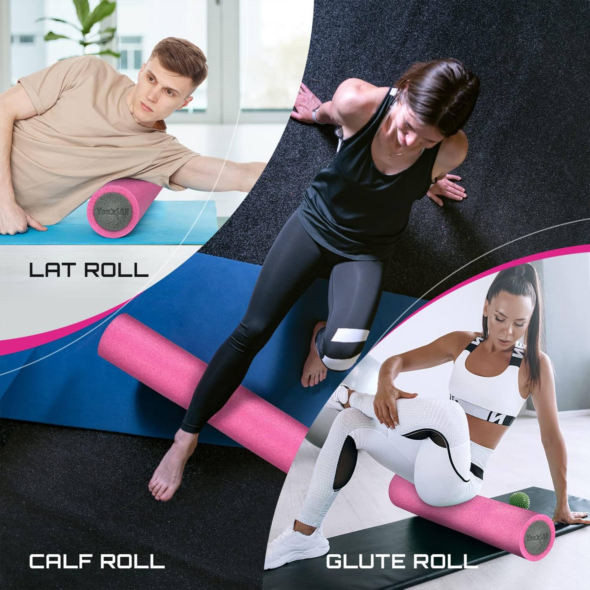 LAT ROLL  
CALF ROLL  
GLUTE ROLL