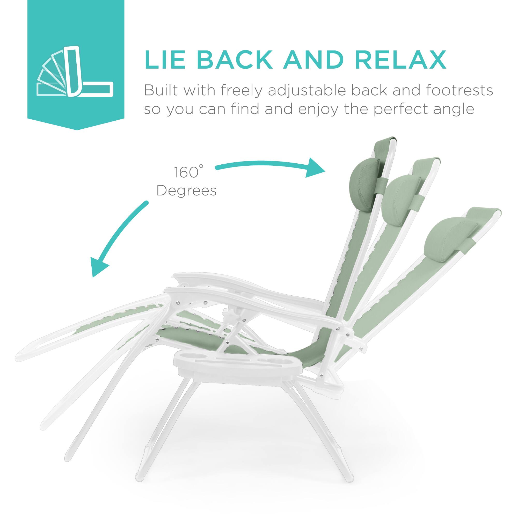 LIE BACK AND RELAX

Built with freely adjustable back and footrests so you can find and enjoy the perfect angle

160° Degrees