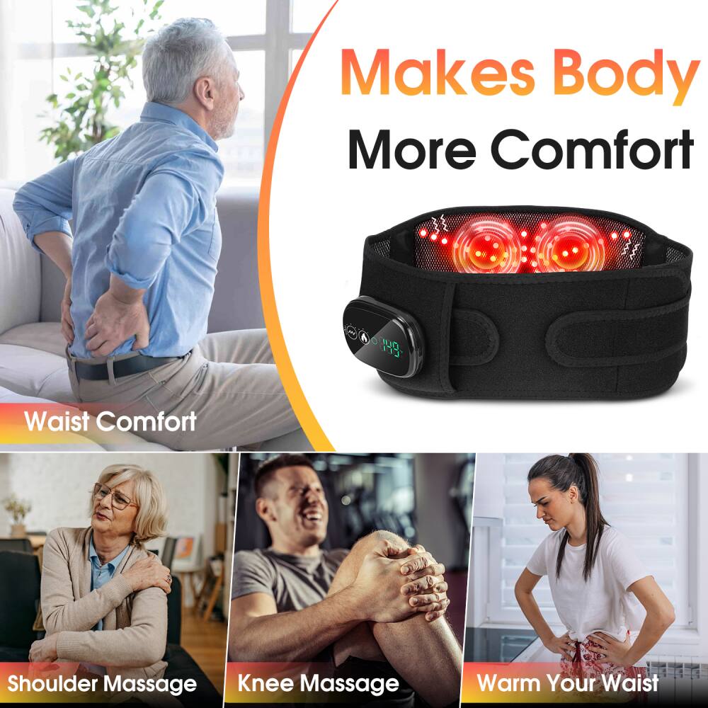 Makes Body More Comfort  
Waist Comfort  
Shoulder Massage  
Knee Massage  
Warm Your Waist
