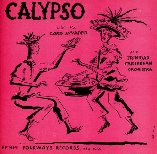 CALYPSO with the LORD INVADER and TRINIDAD CARIBBEAN ORCHESTRA  
FP 914 FOLKWAYS RECORDS, NEW YORK