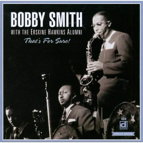 Bobby Smith - That's for Sure  - COMPACT DISCS