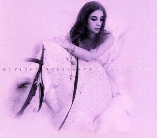 Dotschy Reinhardt - Pani Sindhu   - COMPACT DISCS [CD] price history on PriceWatchPro