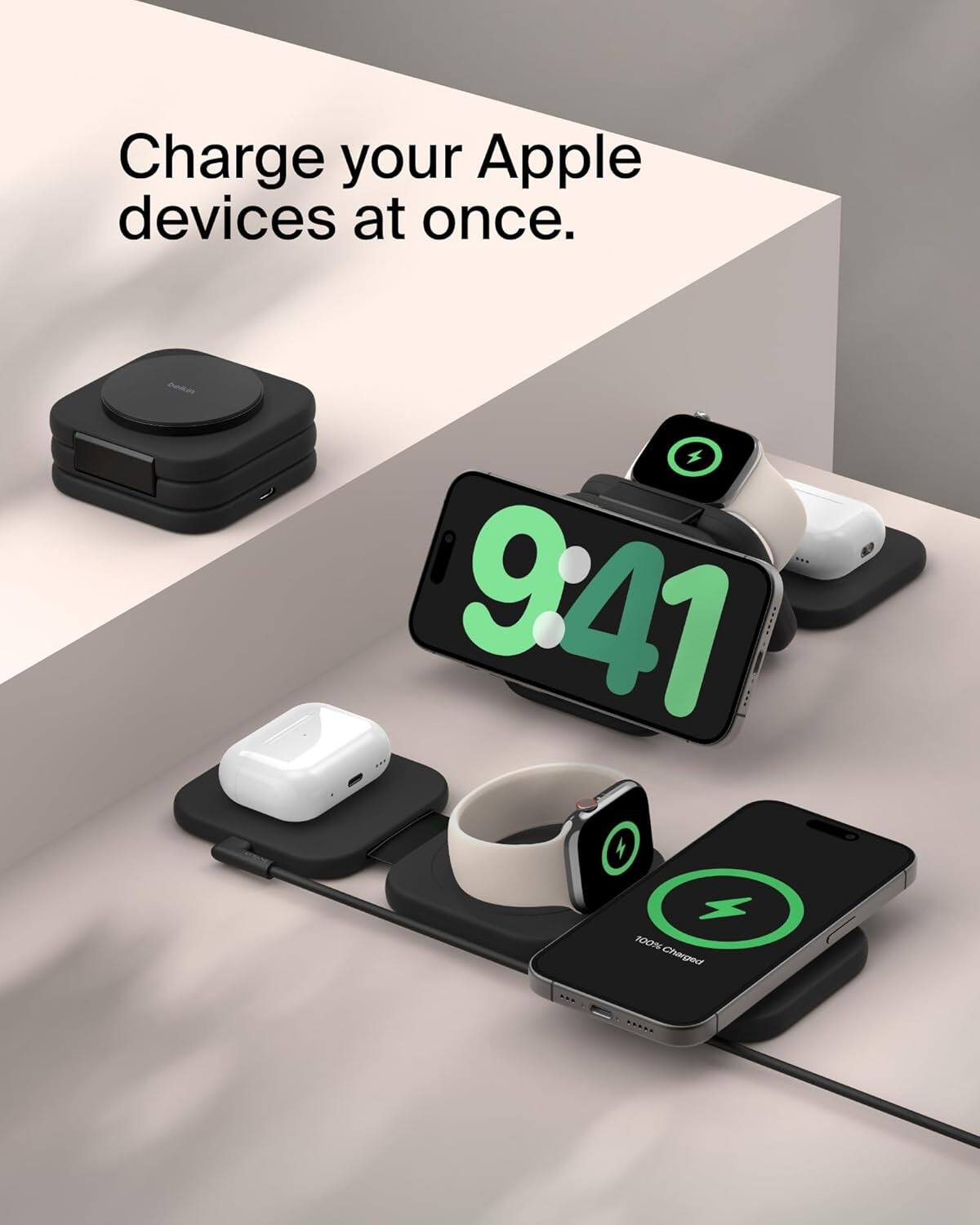 Charge your Apple devices at once.

9:41

100% Charged