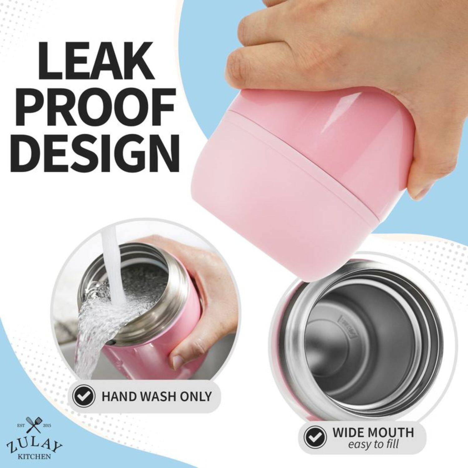 LEAK PROOF DESIGN, HAND WASH ONLY, WIDE MOUTH easy to fill, ZULAY KITCHEN EST 2015